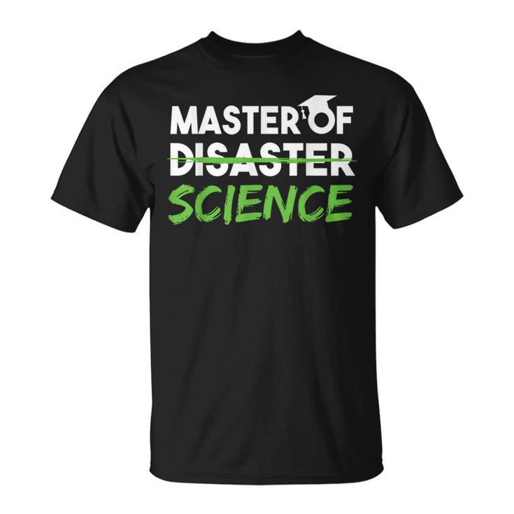 Master Of Science Uni Graduation Master T-Shirt