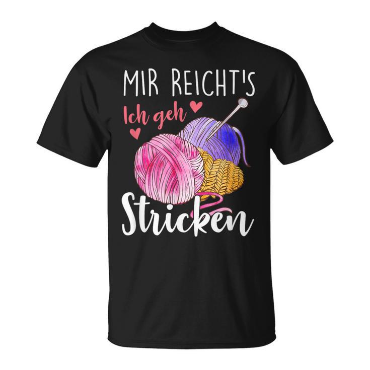 Mir Reicht's Ich Geh Stricken T-Shirt