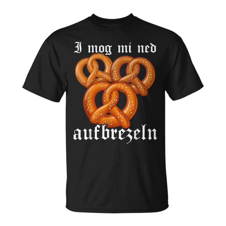 I Mog Mi Ned Aufbrezeln Trachten Dirndl Replacement S T-Shirt