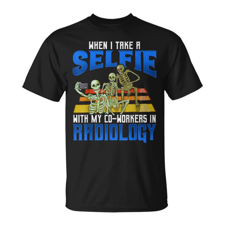 Mtra Radiology Selfie X-Ray Radiology Assistant T-Shirt