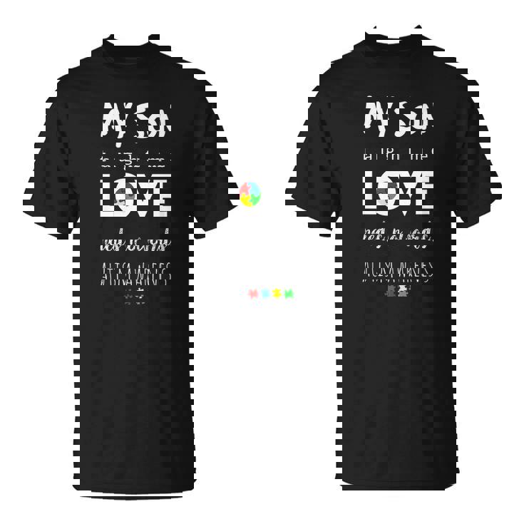My Son Taught Me Love Needs No Words Shirt Autism Awareness My Son Taught Me Love Needs No Words Shirt Autism Awareness