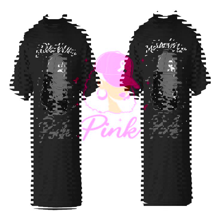 In October We Wear Pink Breast Cancer Awareness Black Women T-Shirt
