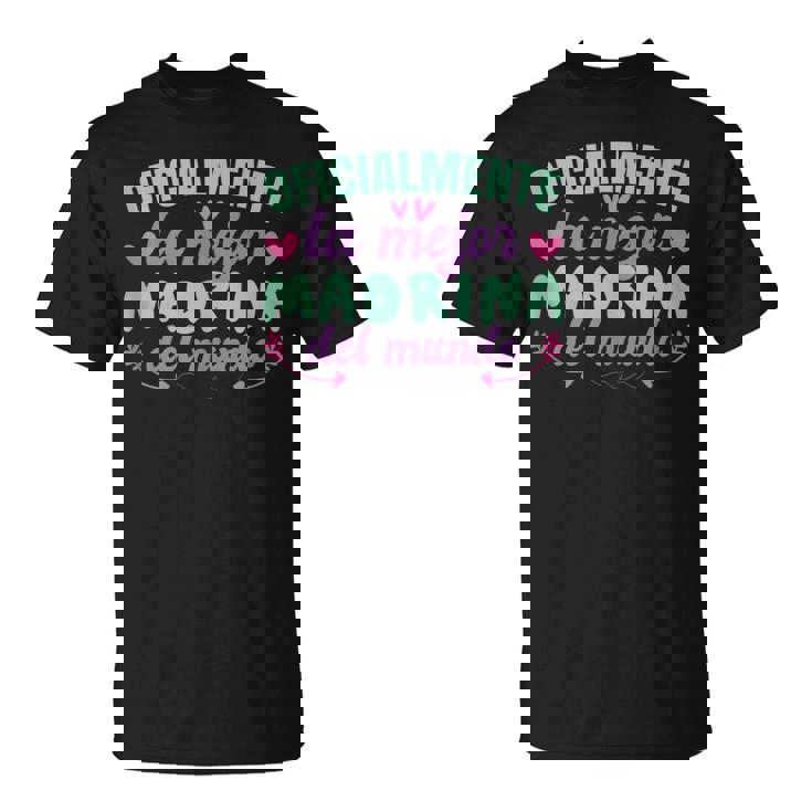Oficialmente La Mejor Madrina Del Mundo Sin Mangas Camiseta unisex