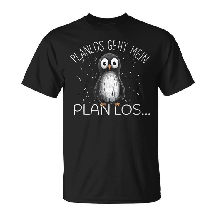 Planlos Geht Mein Plan Los T-Shirt