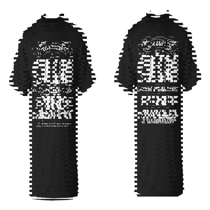 Preciosa Cita Familiar De Yerno Para Una Suegra Camiseta unisex