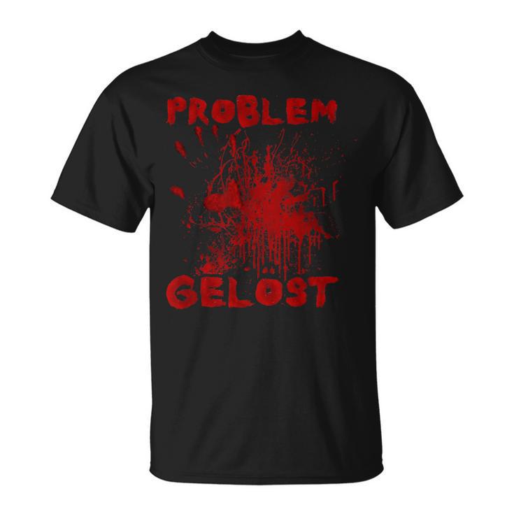 Problem Gelöst T-Shirt