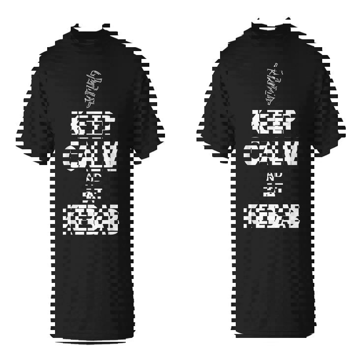 Reste Calme Et Mange Du Döner Kebab T-Shirt