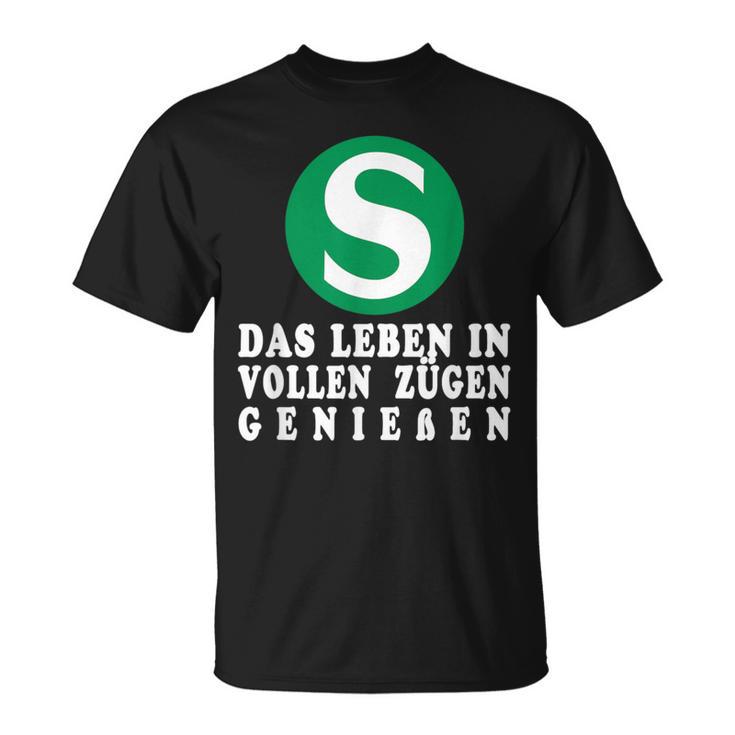 S-Bahn Das Leben Inoll Zügen German T-Shirt