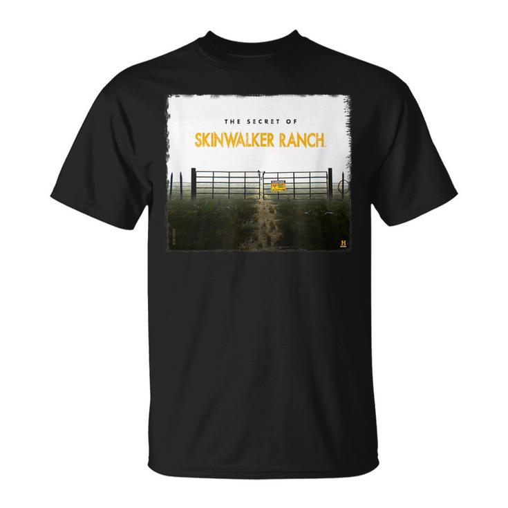 The Secret Of The Skinwalker Ranch Betreten Sie Nicht S T-Shirt