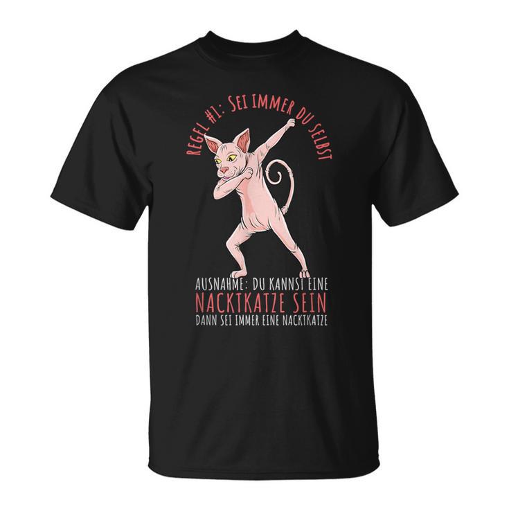 Sei Immer Du Selbst Sphynx Cat Lovers Nude Cat T-Shirt