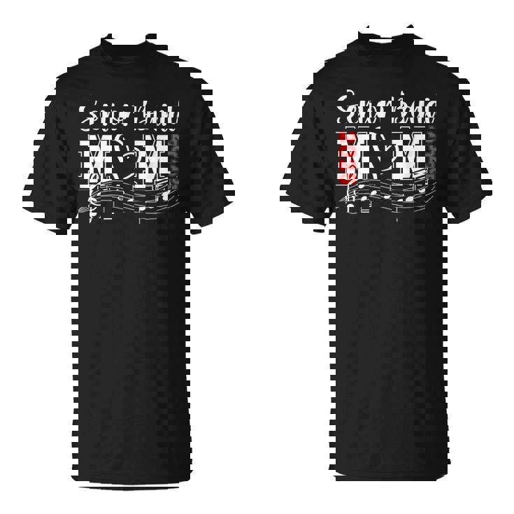 Senior Band Mom 2025 Senior Marching Band Mother 2025 T-Shirt