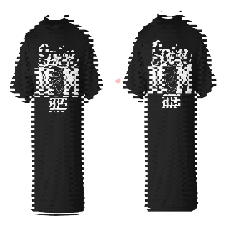 Senior Mom Class Of 2025 Volleyball Mom Graduation Senior 25 T-Shirt