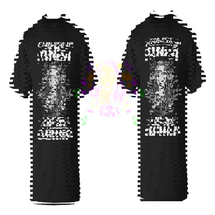 Si Tengo Que Ser Una Princesa Que Sea Guerrera 8 Marzo Día D Camiseta unisex