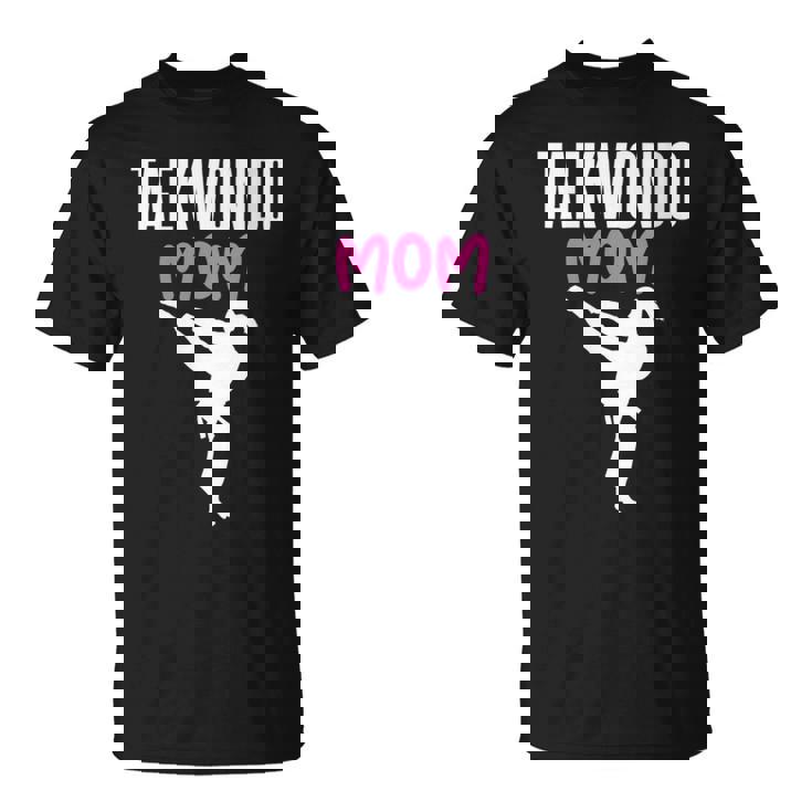 Taekwondo Humorística Para Madres De Artes Marciales Cuello Camiseta unisex
