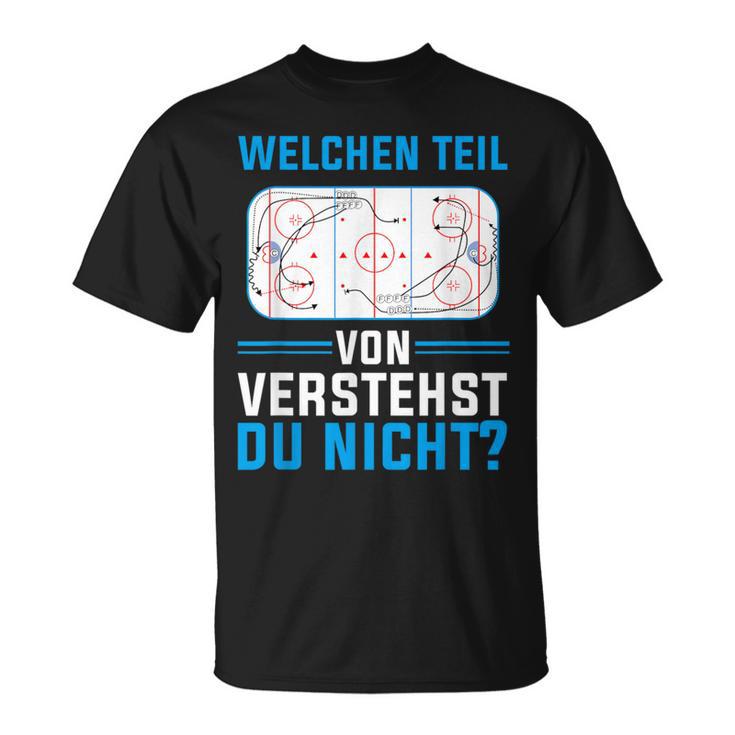 Which Teilonerstandst Du Nicht Eishockeyspieler Hockey T-Shirt