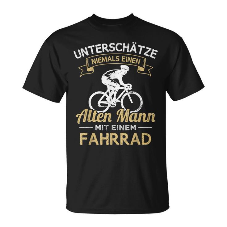 Underschatz Niemals Einen Old Mann Mit Einem Cycling T-Shirt