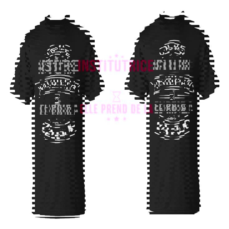 Une Super Institutrice Neieillit Pas Cadeau Institutrice T-Shirt