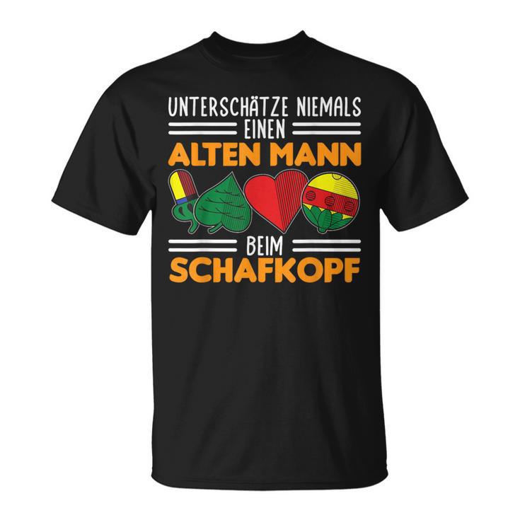 Unterschätze Niemals Einen Alten Mann Beim Schafkopf T-Shirt