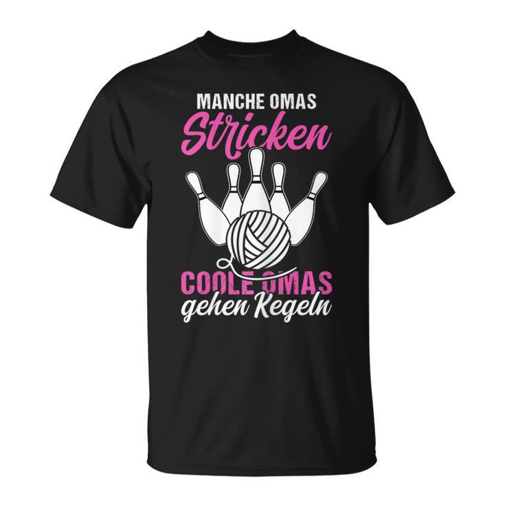 Women's Keglerin Cool Grandmas Going Kegeln Club T-Shirt