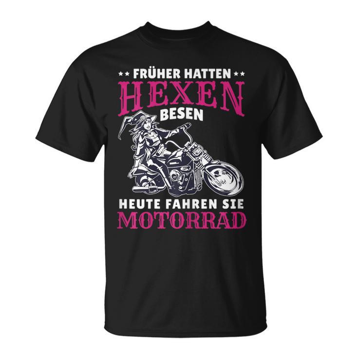 Women's Motorcycle Saying Biker Heute Fahren Sie Motorcycle T-Shirt