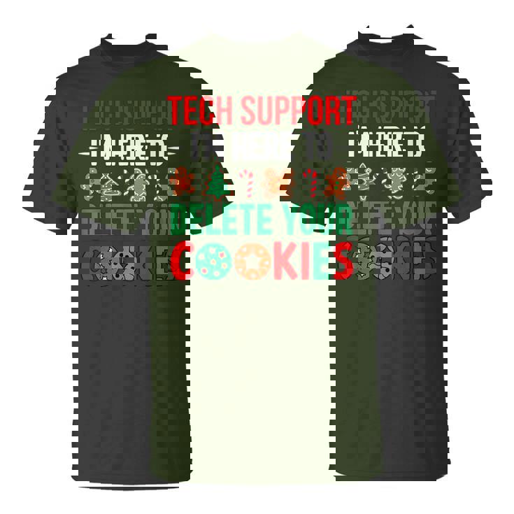 Tech Support Christmas Cookies Christmas T-Shirt
