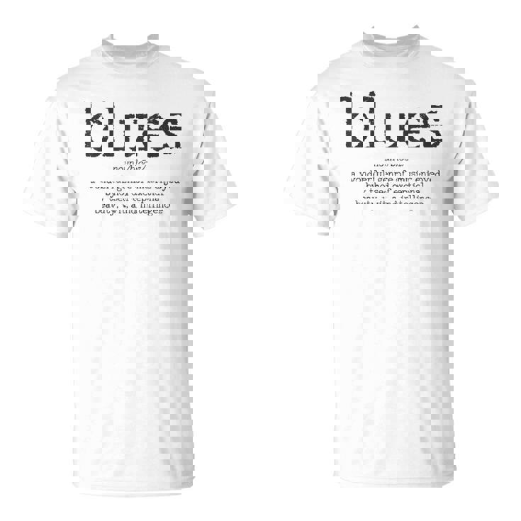 Blues Music Definition Músico Guitarrista Divertido Regalo Camiseta unisex