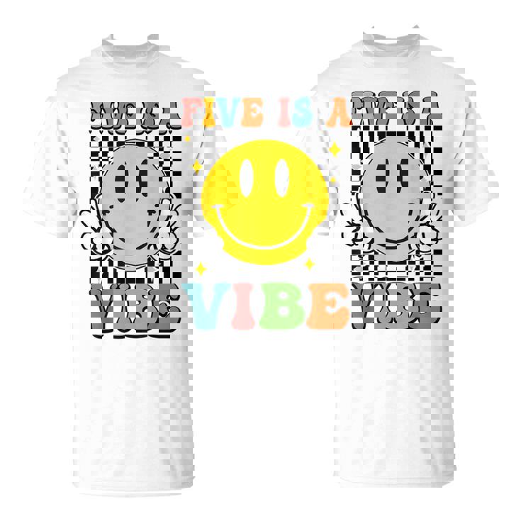 Five Is A Vibe 5Th Birthday Groovy Boys Girls 5 Years Old T-Shirt