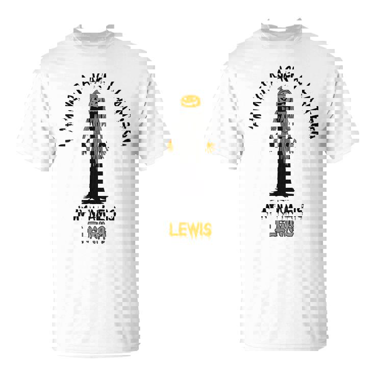 I Am Not A Jack O Lantern My Name Is Lewis Halloween T-Shirt