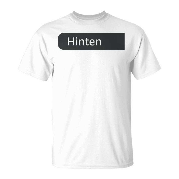 Für Die Person Hinter Mir Bist Du Unglaublich Wunderschönes Herz Liebe T-Shirt