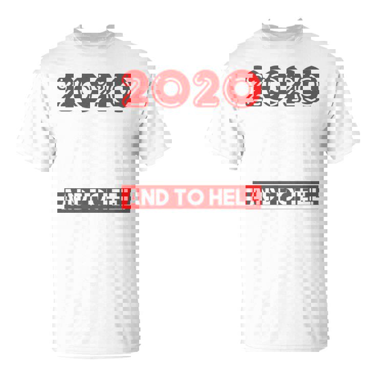 Good Tidings And Cheer And To Hell With This Year 2020 T-Shirt