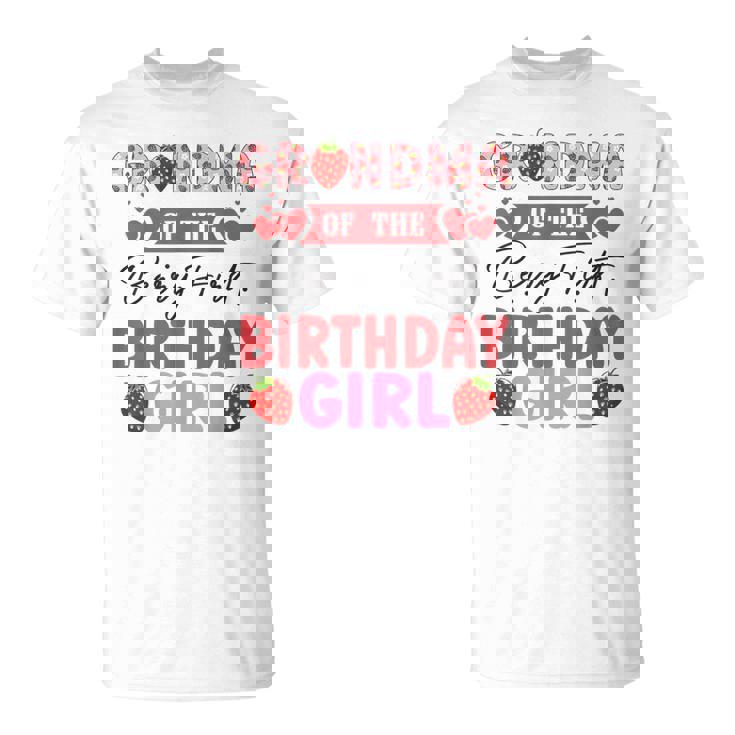 Grandma Of The Berry First Birthday Girl Sweet Strawberry T-Shirt