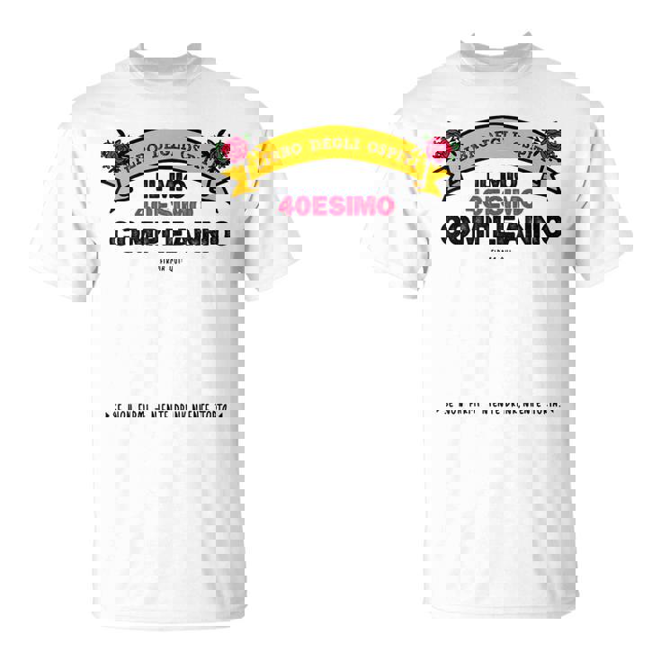 Maglia 40Esimo Compleanno Libro Degli Ospiti 40 Anni Maglietta