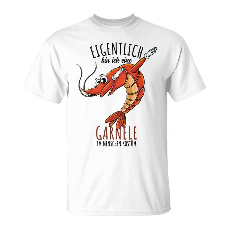 Meer Garnelen Liebhaber Garnelen Kostüm T-Shirt