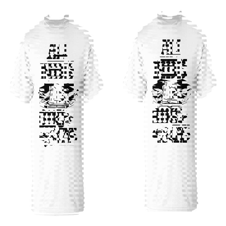 I Need Is Books And Cat Divertido Regalo Del Día Del Gato Para Nerd Camiseta unisex