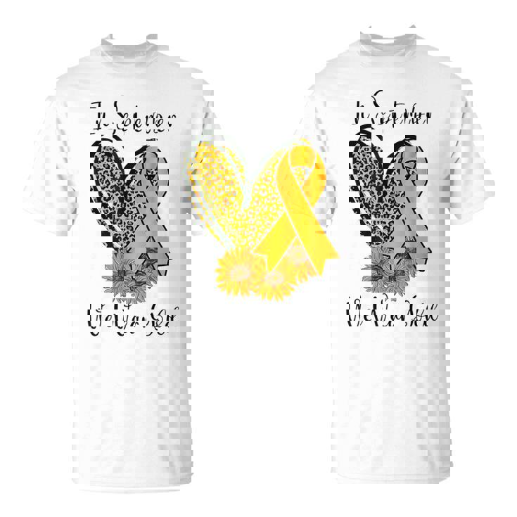 In September We Wear Gold Childhood Cancer Awareness Ribbon T-Shirt