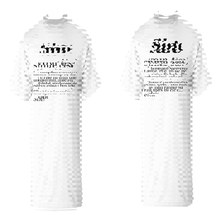 Sidunea Prénom Definition Sinónimo Déesse Drôle Humor Camiseta unisex