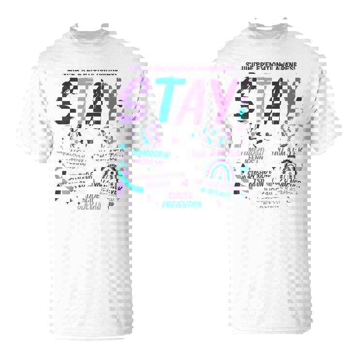 Stay Tomorrow Needs You Matter Suicide Prevention Awareness T-Shirt