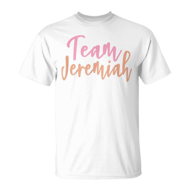 Team Jeremiah T-Shirt