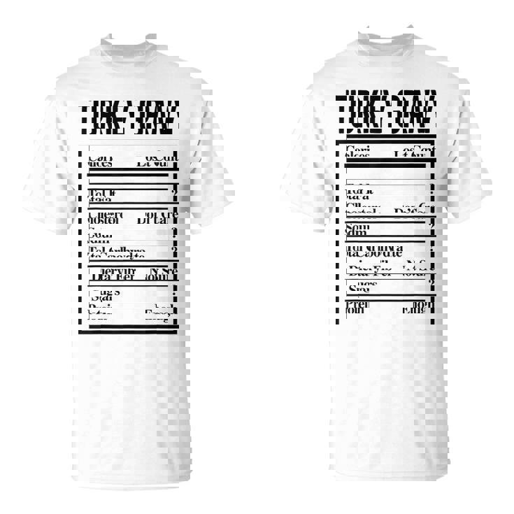 Turkey Gravy Ingredient Food List Thanksgiving Christmas T-Shirt