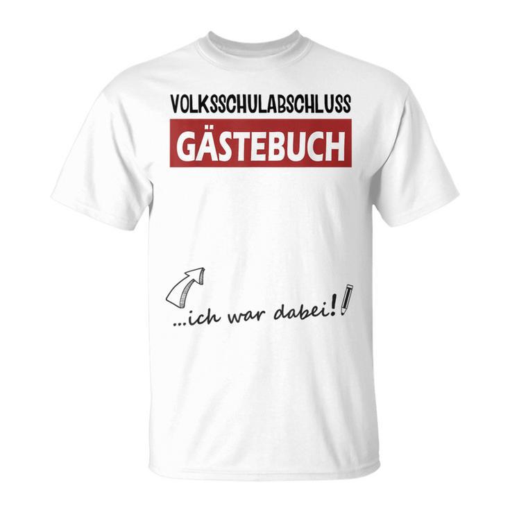 Volksschule Geschafft Popular School Graduation Guest Book 4 Class S T-Shirt