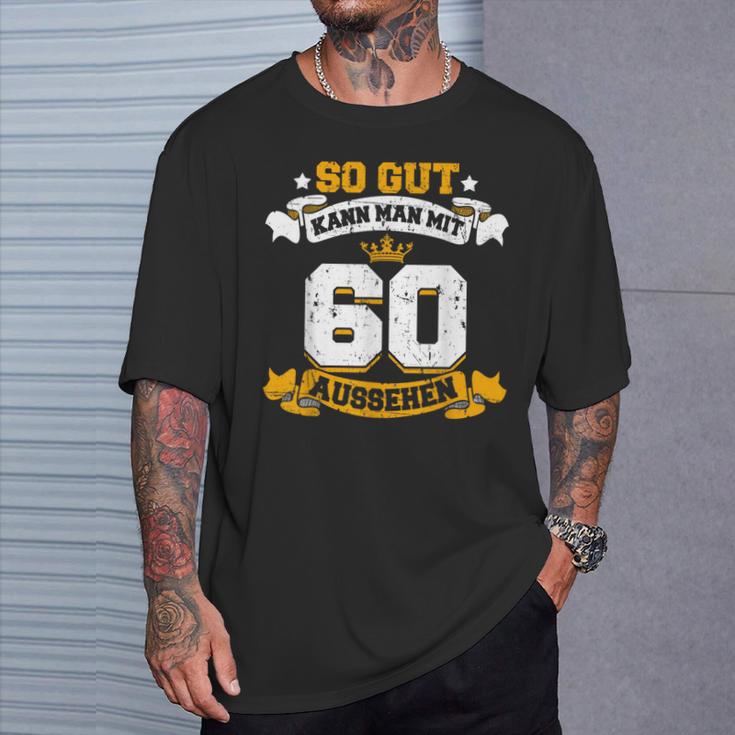 60 Birthday Slogan T-Shirt Geschenke für Ihn