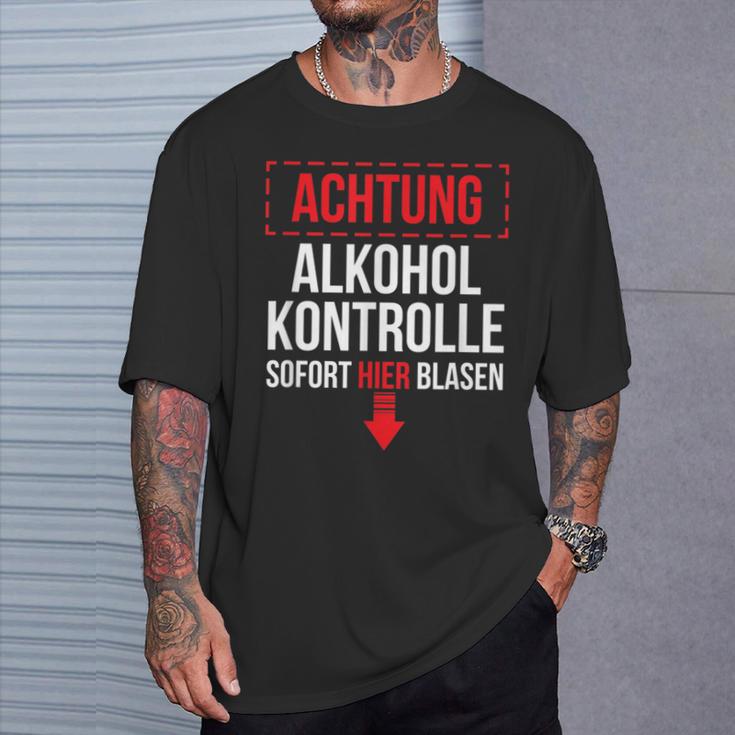 Achtung Alkohol Control Immediate Hier Blasen T-Shirt Geschenke für Ihn