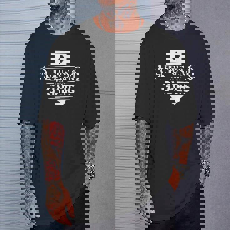 Altruismo House Of Givers School Spirit Givers Rca Educators T-Shirt Gifts for Him