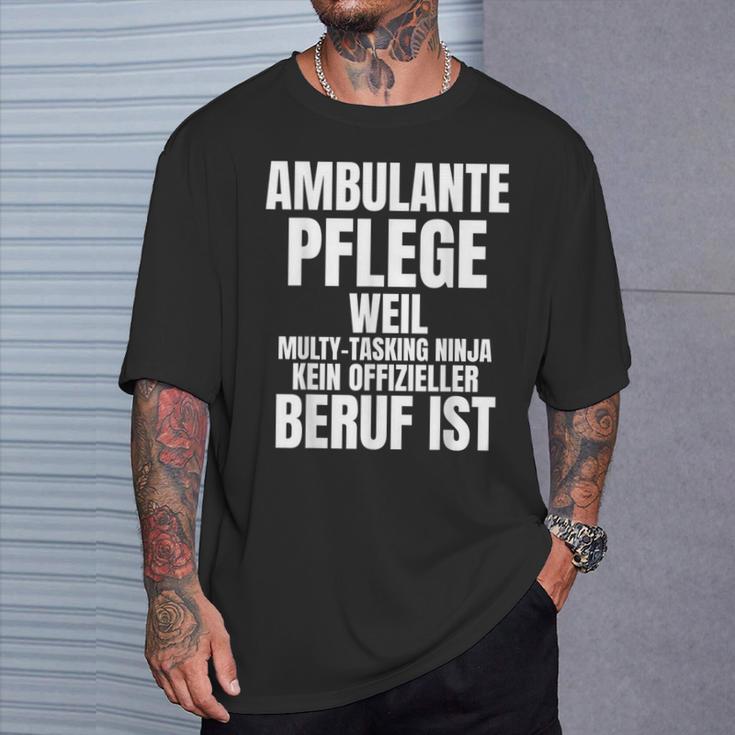 Ambulante Care For Nurse Care T-Shirt Geschenke für Ihn