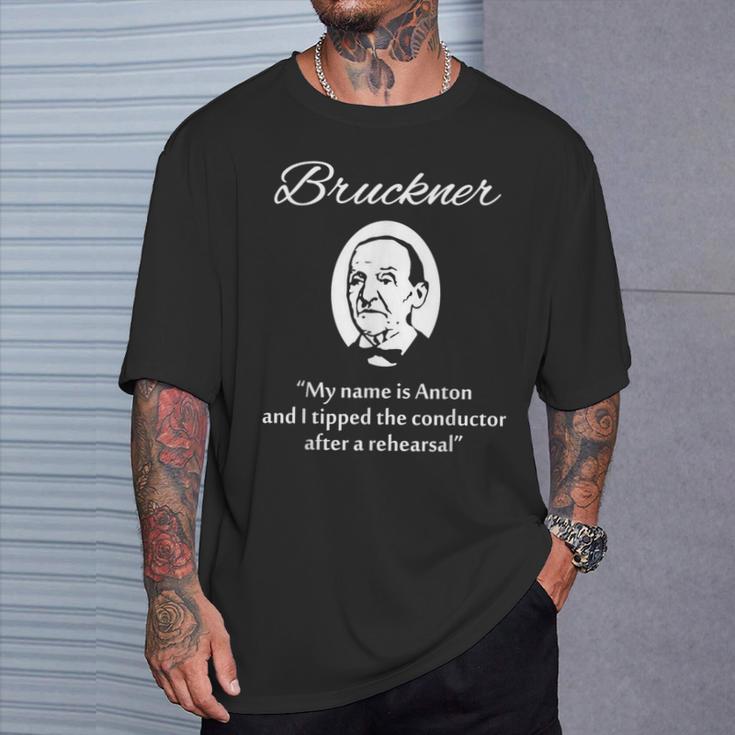 Anton Brückner T-Shirt Geschenke für Ihn