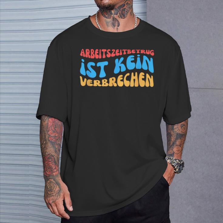 Arbeitszeitbetam Ist Keinerbrechen T-Shirt Geschenke für Ihn