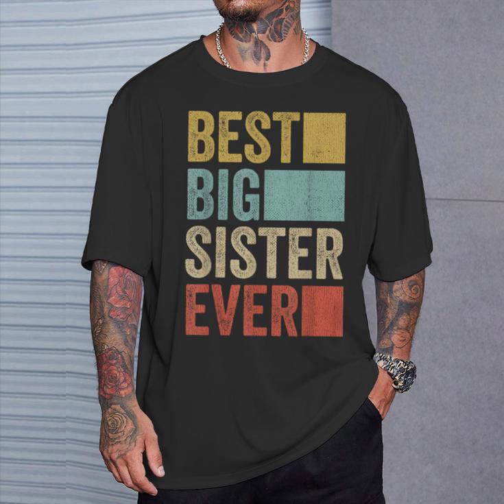 Best Big Sister Ever Big Sister T-Shirt Geschenke für Ihn