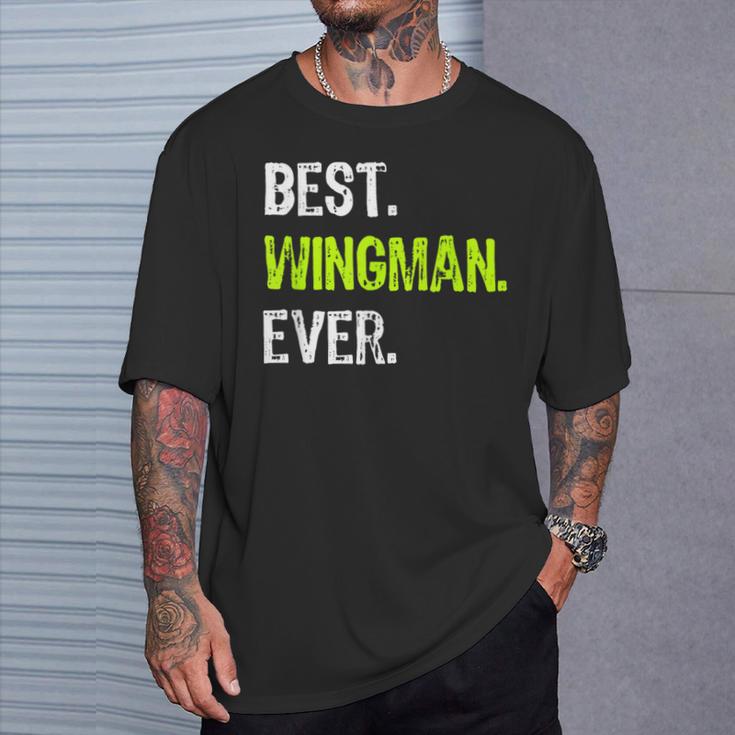 Best Wingman Ever T-Shirt Geschenke für Ihn