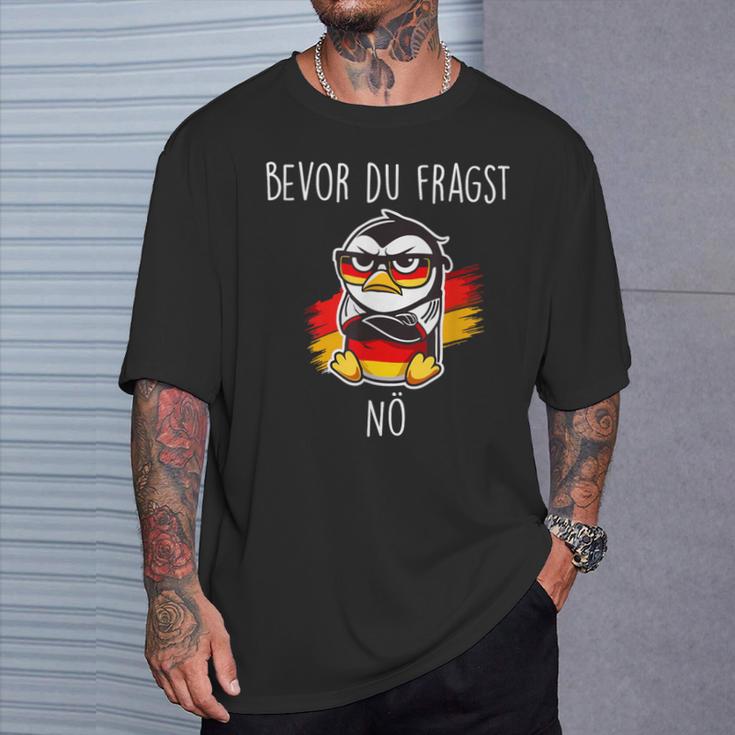 Bevor Du Fraken Nein T-Shirt Geschenke für Ihn