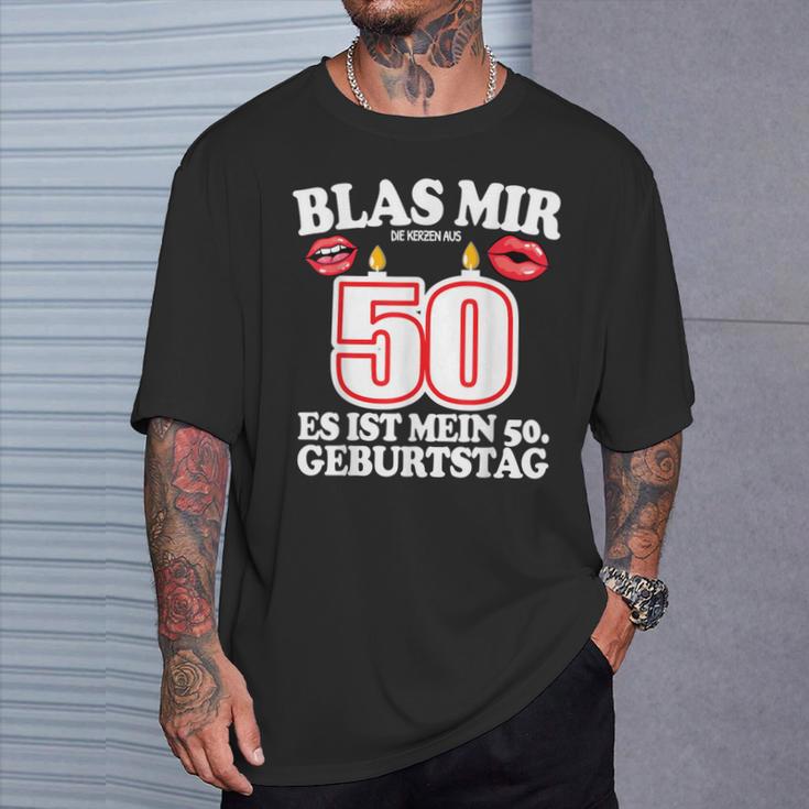 Blas Mir Die Kerzen Aus 50Th Birthday Man T-Shirt Geschenke für Ihn